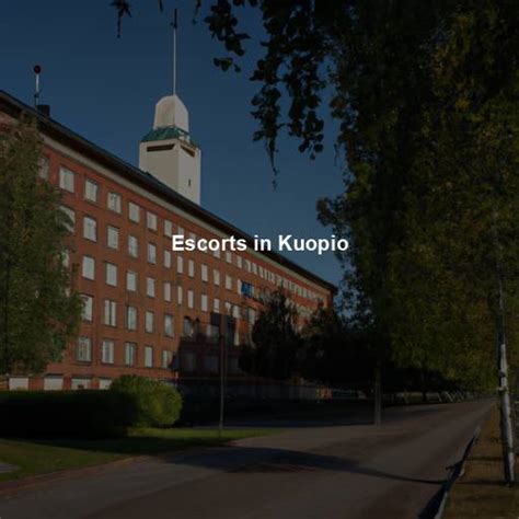 escortkuopio|Find an Escort in Kuopio